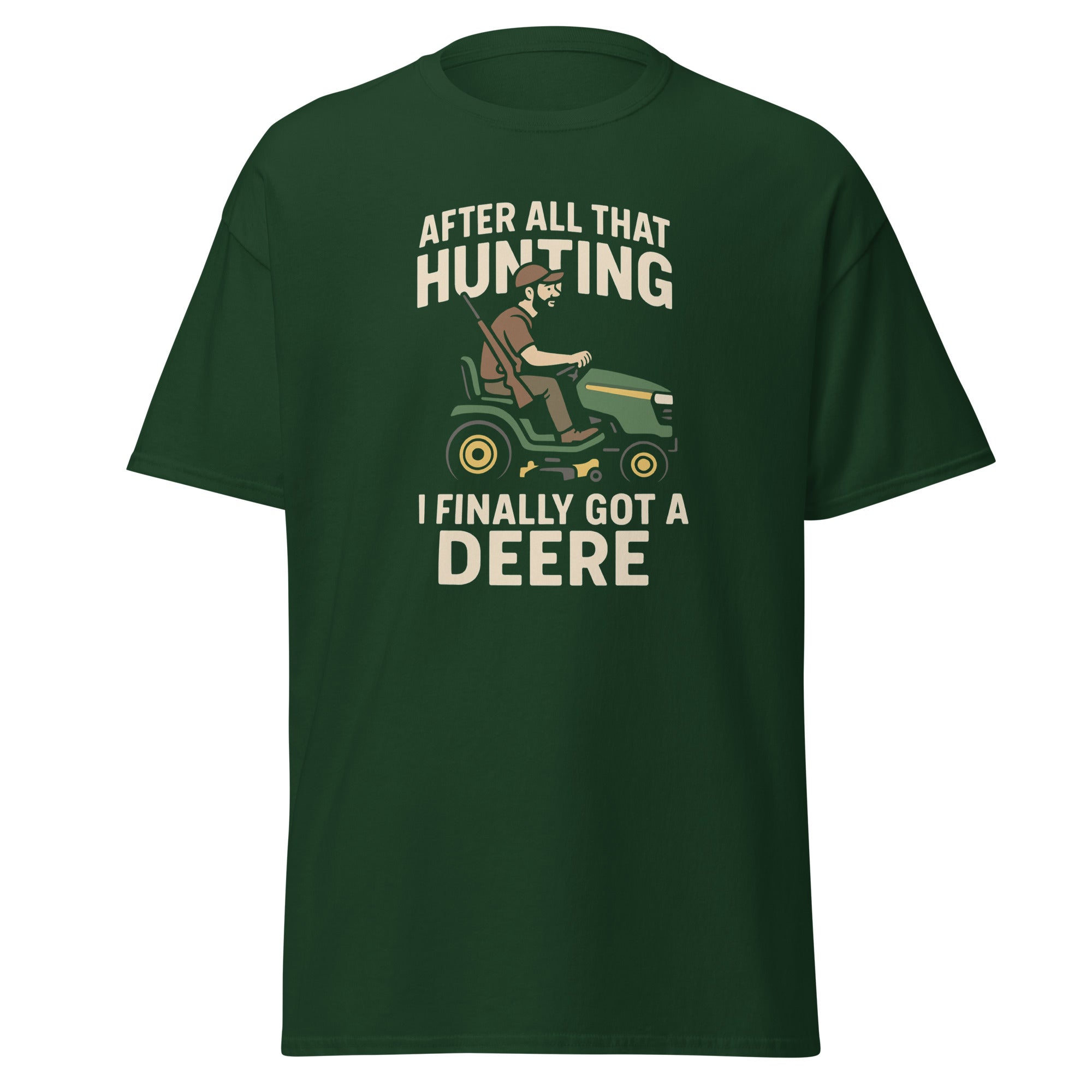 Hunting Paid Off Men's T-Shirt